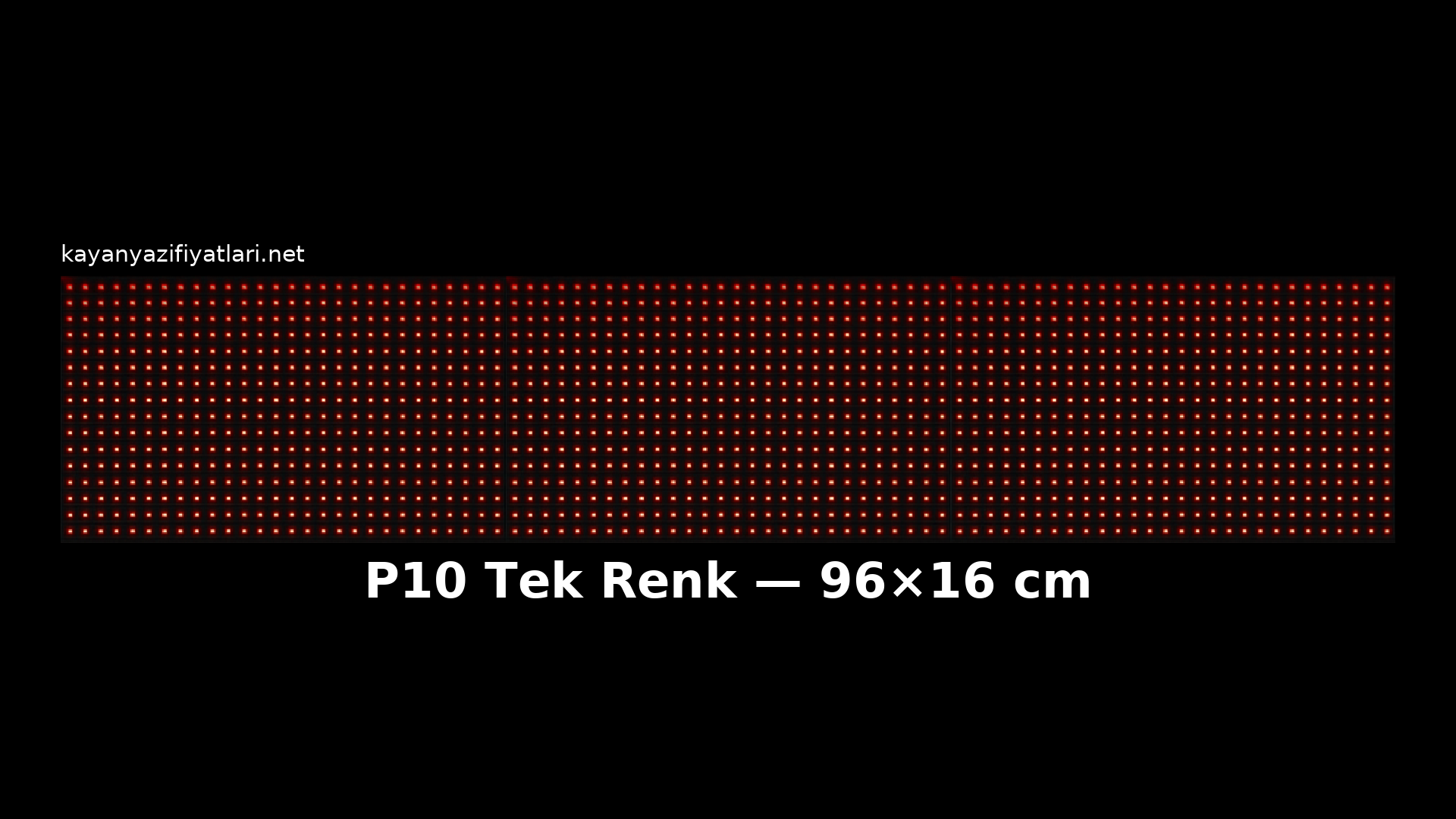 P10 Tek Renk 96×16